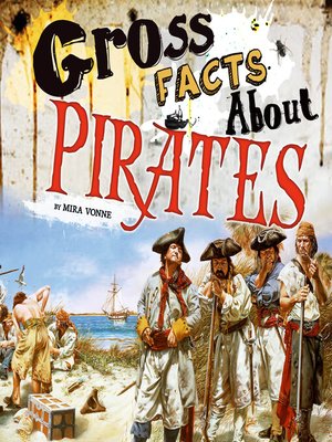 cover image of Gross Facts About Pirates